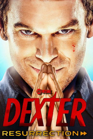 Dexter: Feltámadás poszter