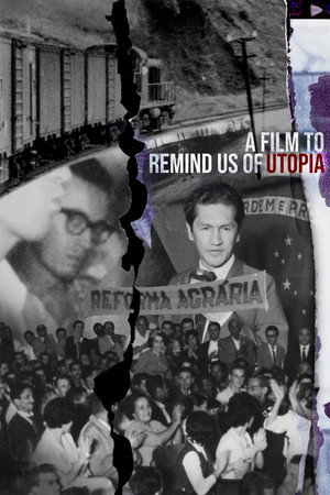 Um Filme para Lembrar da Utopia poszter