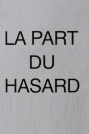 La part du hasard poszter