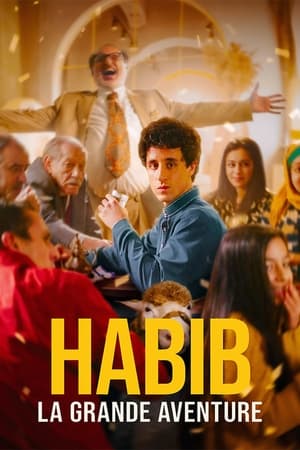 Habib, la grande aventure poszter