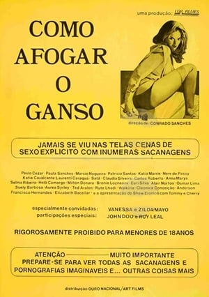 Como Afogar o Ganso