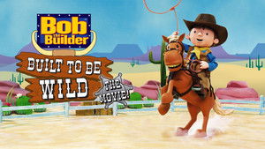 Bob the Builder: Built to be Wild háttérkép