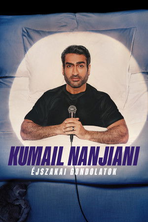Kumail Nanjiani: Éjszakai gondolatok