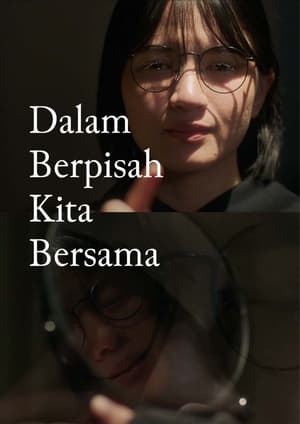 Dalam Berpisah Kita Bersama poszter