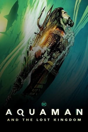 Aquaman és az elveszett királyság poszter