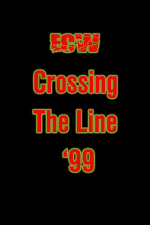 ECW Crossing The Line 1999 poszter