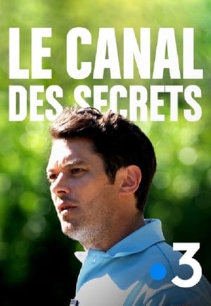 Le Canal des secrets poszter