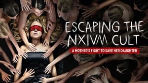 Escaping the NXIVM Cult: A Mother's Fight to Save Her Daughter háttérkép