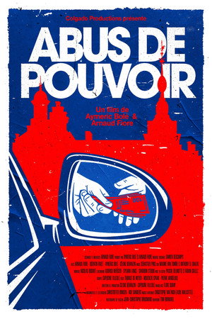 Abus de pouvoir poszter