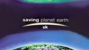 Saving Planet Earth UK kép