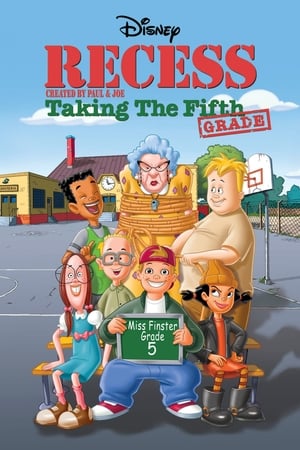 Recess: Taking the Fifth Grade poszter