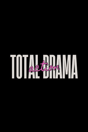 Totál Dráma Akció poszter