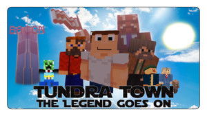 Tundra Town: The Legend Goes On háttérkép