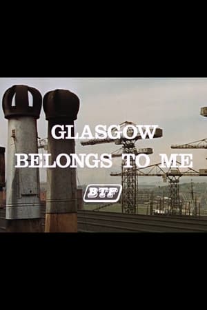 Glasgow Belongs to Me poszter