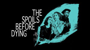 The Spoils Before Dying kép