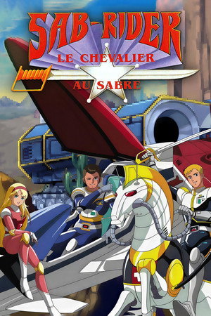 Saber Rider and the Star Sheriffs poszter