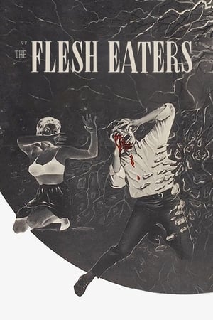 The Flesh Eaters poszter