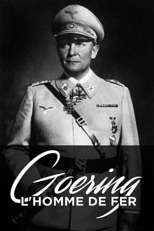 Goering, l'homme de fer poszter