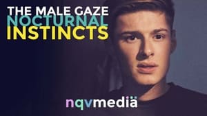 The Male Gaze: Nocturnal Instincts háttérkép