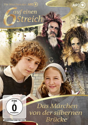 Das Märchen von der silbernen Brücke poszter