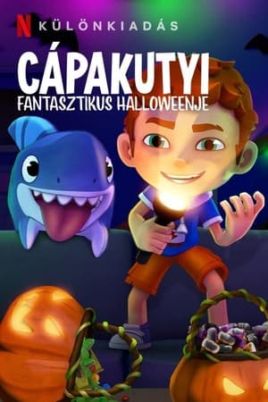 Cápakutyi fantasztikus hallloweenje