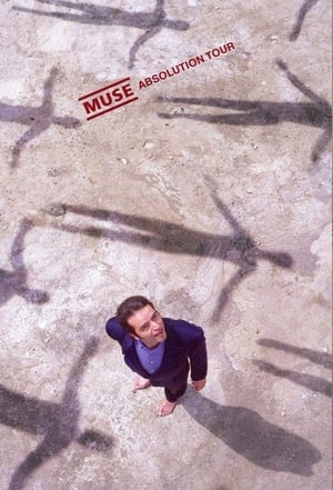 Muse: Absolution Tour poszter