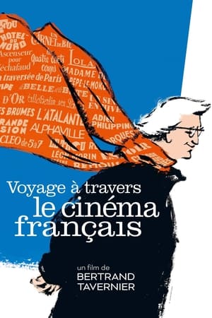 Voyage à travers le cinéma français poszter