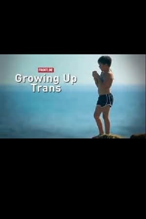 Growing Up Trans poszter