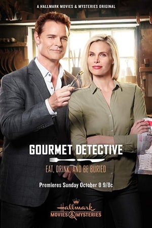 Gourmet Detective: Eat, Drink and Be Buried poszter