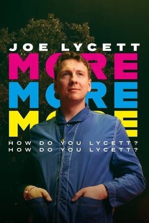 Joe Lycett: More, More, More! How Do You Lycett? How Do You Lycett? poszter