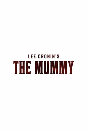 Lee Cronin: A múmia poszter
