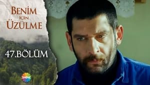 Benim İçin Üzülme Season 2 Ep.15 15. epizód