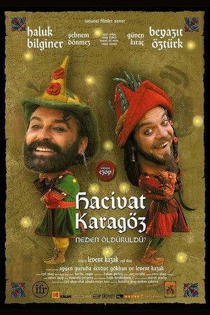 Hacivat Karagöz Neden Öldürüldü? poszter