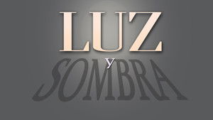 Luz y Sombra kép