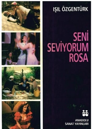 Seni Seviyorum Rosa