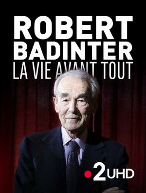 Robert Badinter, la vie avant tout poszter