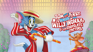 Tom és Jerry: Willy Wonka és a csokigyár háttérkép