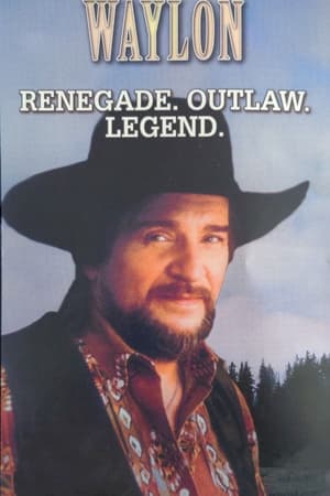 Waylon: Renegade. Outlaw. Legend. poszter