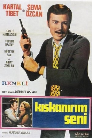 Kıskanırım Seni