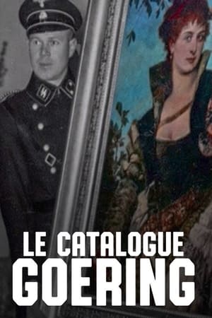 Une collection d'art et de sang : le Catalogue Goering poszter