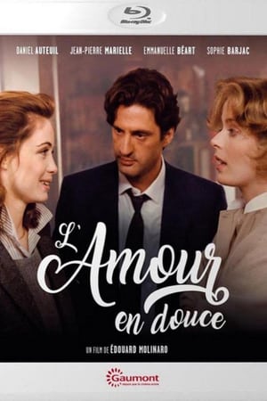 L'Amour en douce poszter