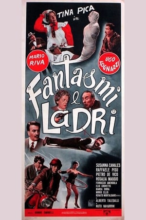 Fantasmi e ladri