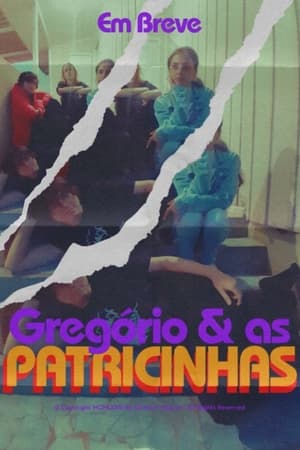 Gregório & as Patricinhas poszter