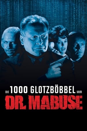 Die 1000 Glotzböbbel vom Dr. Mabuse poszter