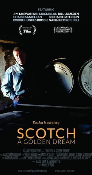 Scotch: A Golden Dream poszter