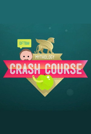 Crash Course World Mythology