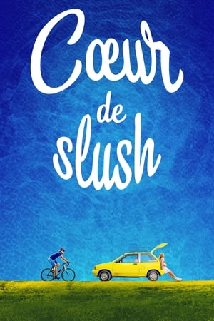 Cœur de slush poszter