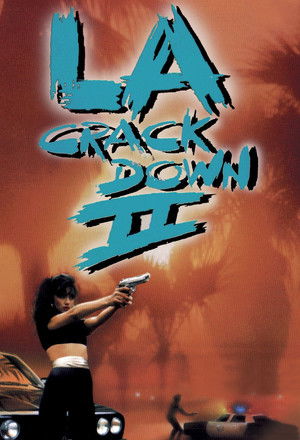 L.A. Crackdown II poszter