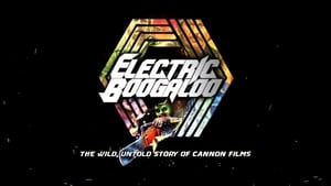 Electric Boogaloo: The Wild, Untold Story of Cannon Films háttérkép