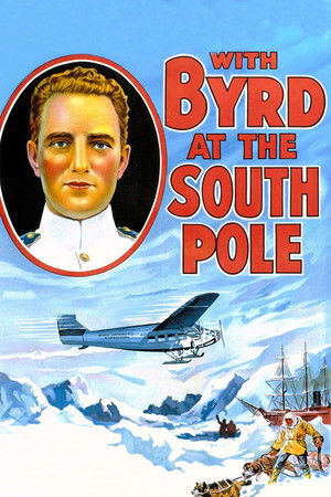 With Byrd at the South Pole poszter